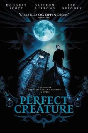 Perfect Creature (2006) วันเผด็จศึก อสูรล้างโลก พากย์ไทย HD