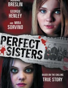 Perfect Sisters (2014) พฤติกรรมซ่อนนรก พากย์ไทย HD