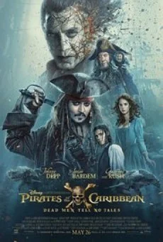 Pirates of the Caribbean 5 Dead Men Tell No Tales ( สงครามแค้นโจรสลัดไร้ชีพ 5 ) 
