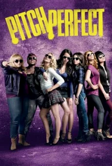 Pitch Perfect 1 ชมรมเสียงใส ถือไมค์ตามฝัน พากย์ไทย HD