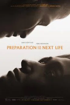 Preparation for the Next Life (2025) หากชีวิตนี้เพียงทางผ่าน พากย์ไทย HD