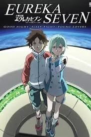 Psalms Of Planets Eureka Seven Good Night Sleep Tight Young Lover (2009) เดอะมูฟ