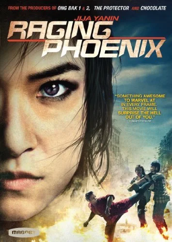 Raging Phoenix (2008) จีจ้า ดื้อสวยดุ พากย์ไทย HD