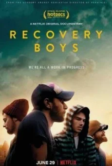 Recovery Boys (2018) คนกลับใจ พากย์ไทย HD