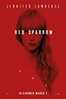 Red Sparrow เรด สแปร์โรว์ หญิงร้อนพิฆาต พากย์ไทย HD
