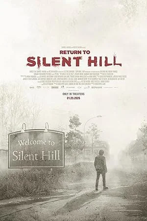 Return to Silent Hill (2026) เมืองห่าผี นรกคืนชีพ พากย์ไทย หนังฟรี