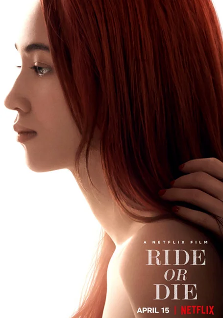 Ride or Die (2021) อยู่เป็น ยอมตาย เพื่อเธอ พากย์ไทย