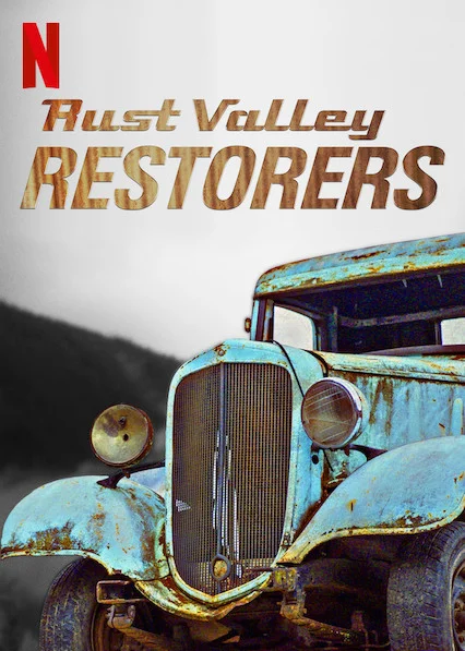 Rust Valley Restorers (2019) รัสต์ วัลเลย์: สนิม เศษเหล็ก คลาสสิก  Season 1 พากย