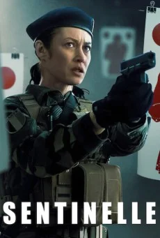 Sentinelle  (2021) ปฏิบัติการเซนติเนล พากย์ไทย หนัง HD