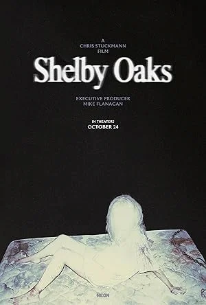 Shelby Oaks เชลบี้ โอคส์ คลิปเฮี้ยน คดีหลอน พากย์ไทย HD