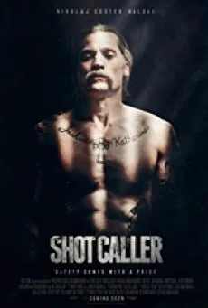 Shot Caller อหังการ์คนคุกแดนทมิฬ พากย์ไทย HD