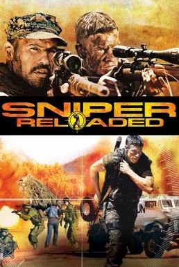 Sniper Reloaded (2011) สไนเปอร์ 4 โคตรนักฆ่าซุ่มสังหาร พากย์ไทย HD