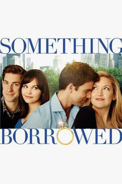 Something Borrowed (2011) ผู้ชายคนนี้ฉันขอ(ยืม) พากย์ไทย HD