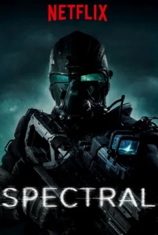 Spectral (2016) ยกพลพิฆาตผี พากย์ไทย HD