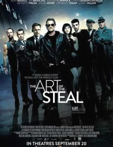 The Art of the Steal (2013) ขบวนการโจรปล้นเหนือเมฆ พากย์ไทย HD