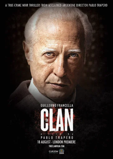 The Clan (El Clan.) (2015) เดอะ แคลน พากย์ไทย