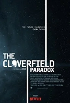 The Cloverfield Paradox เดอะ โคลเวอร์ฟิลด์ พาราด็อกซ์ พากย์ไทย HD
