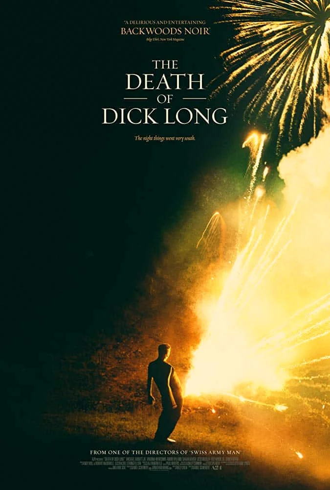 The Death of Dick Long (2019) ดิคตาย พากย์ไทย