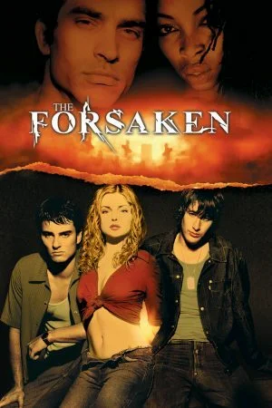 The Forsaken (2001) แก๊งนรกพันธุ์ลืมตาย พากย์ไทย HD