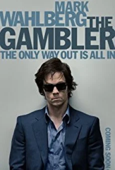 The Gambler ล้มเกมเดิมพันอันตราย พากย์ไทย HD