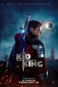 The Kid Who Would Be King หนุ่มน้อยสู่จอมราชันย์ พากย์ไทย HD