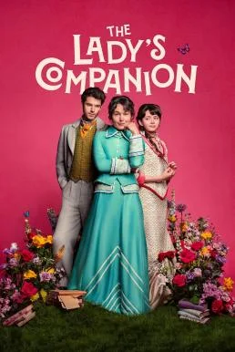 The Lady's Companion (Manual para señoritas) พี่เลี้ยง Season 1 Netflix บรรยายไท