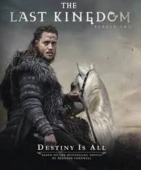 The Last Kingdom Season 2 (2017) เดอะ ลาสต์ คิงดอม ซีซั่น 2 พากย์ไทย HD