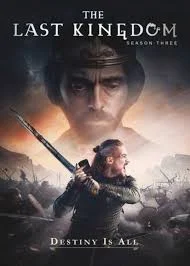 The Last Kingdom Season 3 (2018) เดอะ ลาสต์ คิงดอม ซีซั่น 3 พากย์ไทย HD