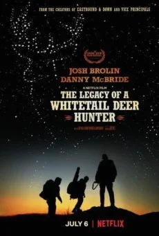 The Legacy of a Whitetail Deer Hunter (2018) คุณพ่อหนวดดุสอนลูกให้เป็นพราน พากย์