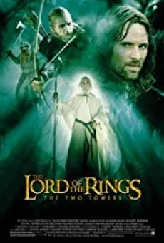 The Lord of The Rings 2 The Two Towers ( ลอร์ดออฟเดอะริงส์ อภินิหารแหวนครองพิภพ 