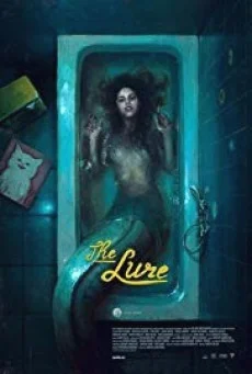 The Lure ครีบกระหาย ซับไทย HD