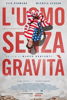 The Man Without Gravity (2019) ชายผู้ไร้แรงโน้มถ่วง พากย์ไทย HD