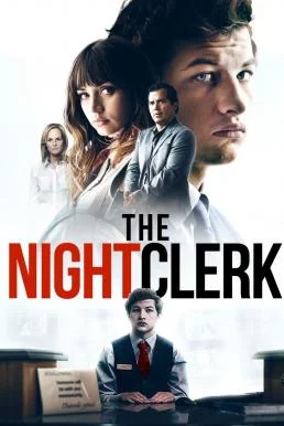 The Night Clerk (2020) แอบดูตาย แอบดูเธอ พากย์ไทย HD