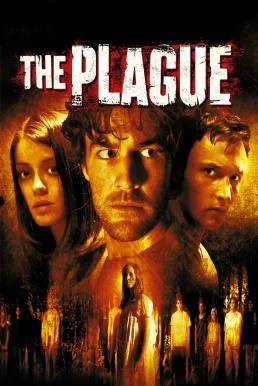 The Plague (2006) ผีระบาด พากย์ไทย