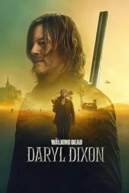 The Walking Dead: Daryl Dixon Season 2 พากย์ไทย HD