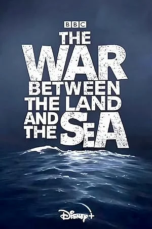 The War Between the Land and the Sea พากย์ไทย HD