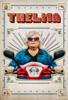 Thelma เธลม่า (2024) บรรยายไทย ซับไทย HD