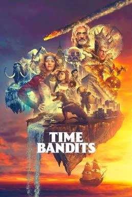 Time Bandits ก๊วนโจรอลวนกับภารกิจปล้นเหนือกาลเวลา Season 1 2024 Apple TV Plus บร