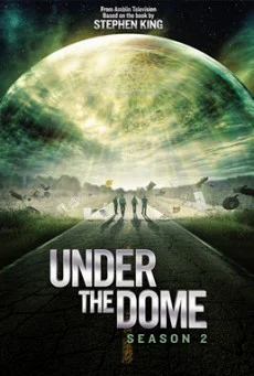Under the dome Season 2 ปริศนาโดมครอบเมือง ปี 2 พากย์ไทย