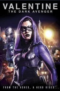 Valentine The Dark Avenger (2017) วาเลนไทน์ ดิดาร์ค อเวนเจอร์ส พากย์ไทย