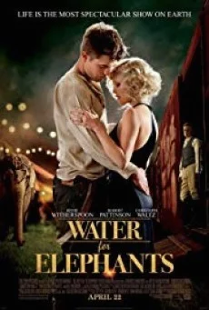 Water for Elephants มายารัก ละครสัตว์ พากย์ไทย HD