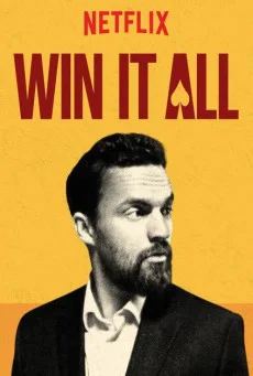 Win It All (2017) วิน อิท ออล พากย์ไทย HD