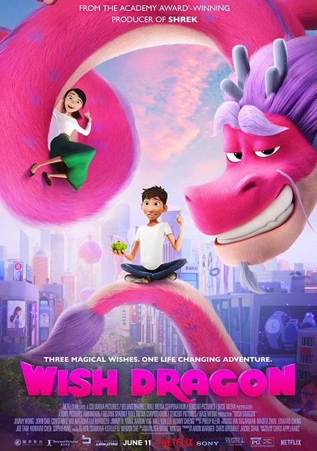 Wish Dragon (2021) มังกรอธิษฐาน พากย์ไทย HD