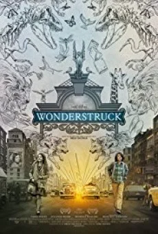 Wonderstruck อัศจรรย์วันข้ามเวลา พากย์ไทย HD