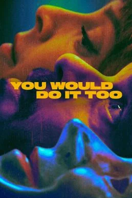 You Would Do It Too (Tú También lo Harías) Season 1 (2024) Apple TV+ บรรยายไทย ซ