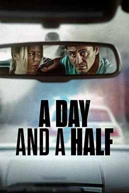 A Day and a Half หนึ่งวันครึ่ง NETFLIX พากย์ไทย