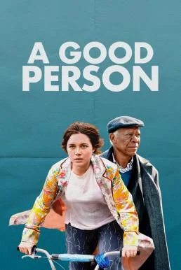 A Good Person (2023) บรรยายไทย ซับไทย