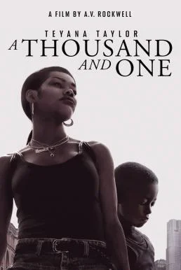 A Thousand and One (2023) บรรยายไทย พากย์ไทย