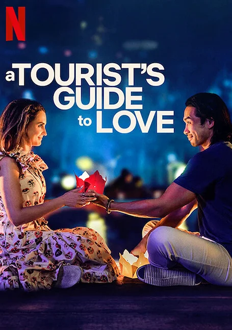 A Tourist’s Guide to Love (2023) คู่มือรักฉบับนักท่องเที่ยว พากย์ไทย