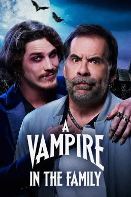 A Vampire in the Family ญาติผมเป็นแวมไพร์ (2023) NETFLIX บรรยายไทย ซับไทย
